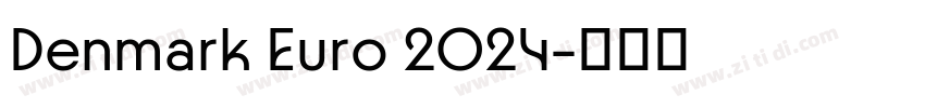 Denmark Euro 2024字体转换